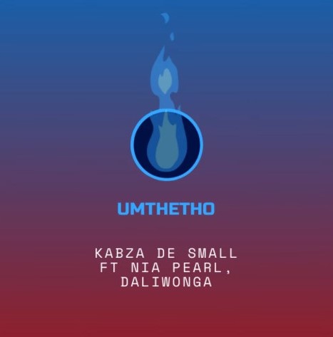 Kabza De Small – Umthetho (feat. Nia Pearl  Daliwonga) Official
