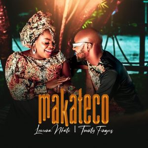 Lourena Nhate – Makateco (feat. Twenty Fingers)