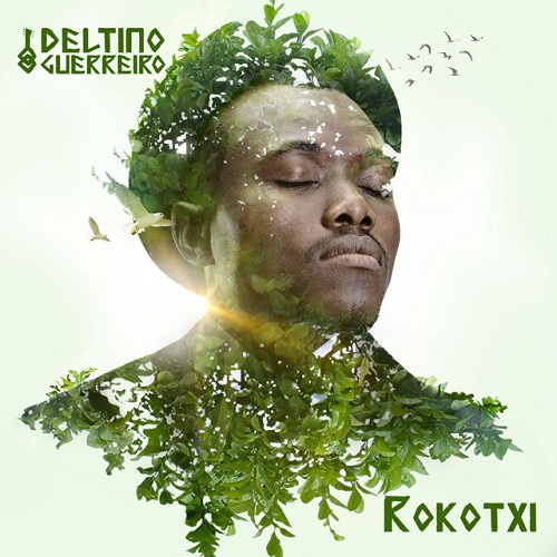 Deltino Guerreiro – Rokotxi (Álbum)