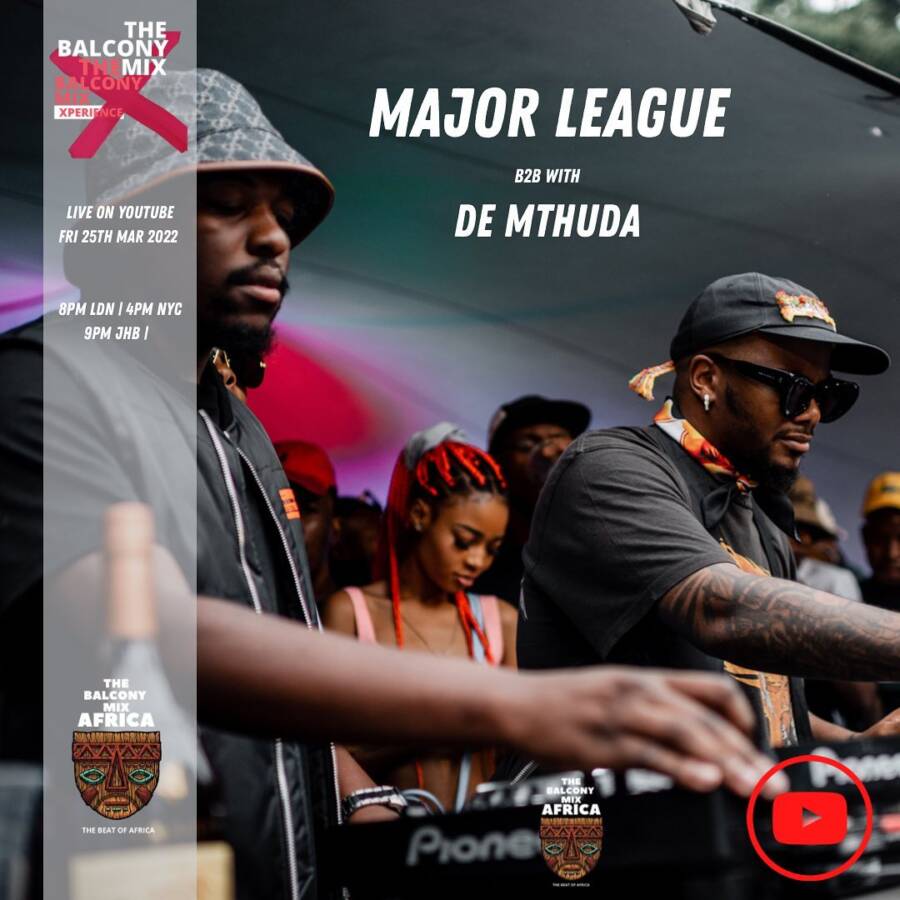 Major League DJz & De Mthuda – Amapiano Balcony Mix S4 EP12 Live
