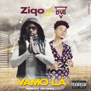 Ziqo & DV6 – Vamo Lá