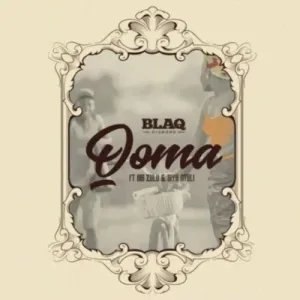 Blaq Diamond – Qoma (feat. Big Zulu & Siya Ntuli)