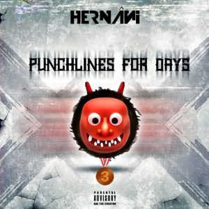 Hernâni – Punchlines for Days 3 (Mixtape)