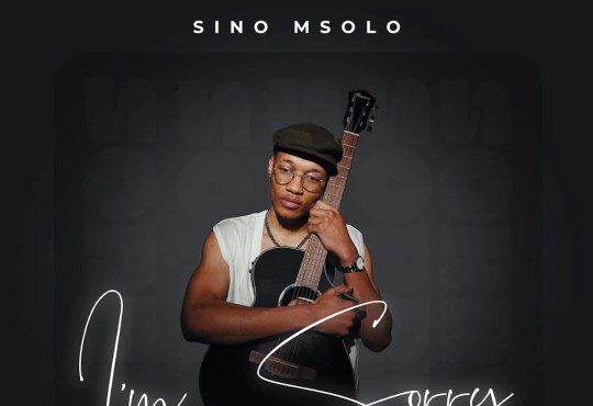 Sino Msolo – I’m Sorry (feat. Laud & M.J)