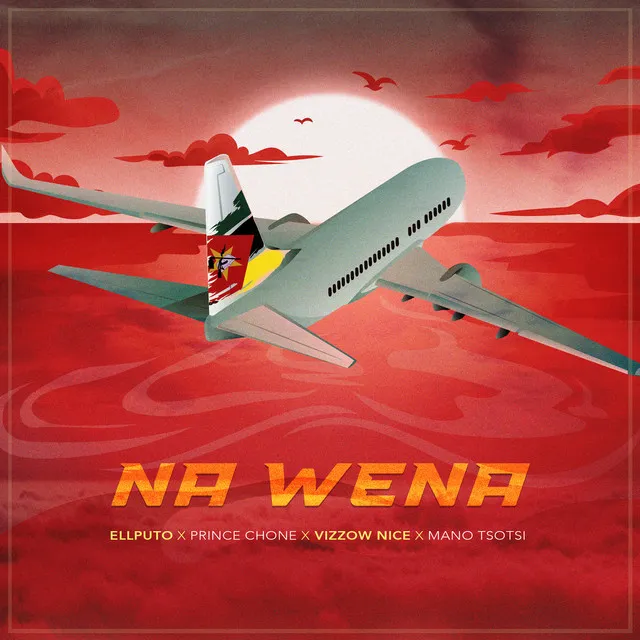 Ellputo – Na Wena (feat. Prince Chone, Vizzow Nice & Mano Tsotsi)