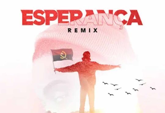 Man Renas – Esperança Remix (feat. Deezy & Totó St)