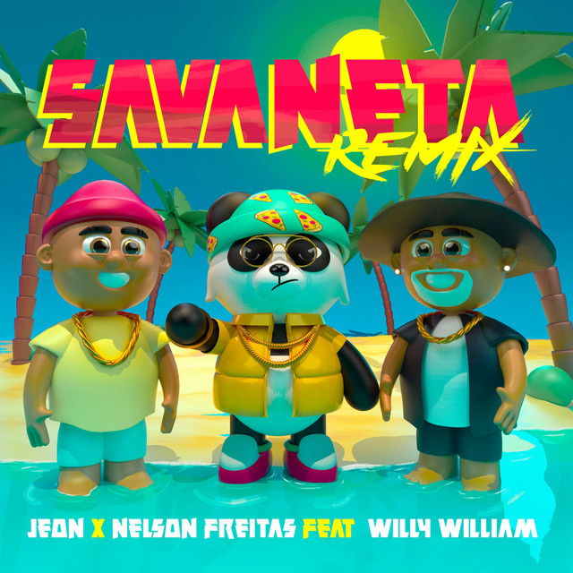 Jeon & Nelson Freitas – Savaneta (Remix) [feat. Willy William]