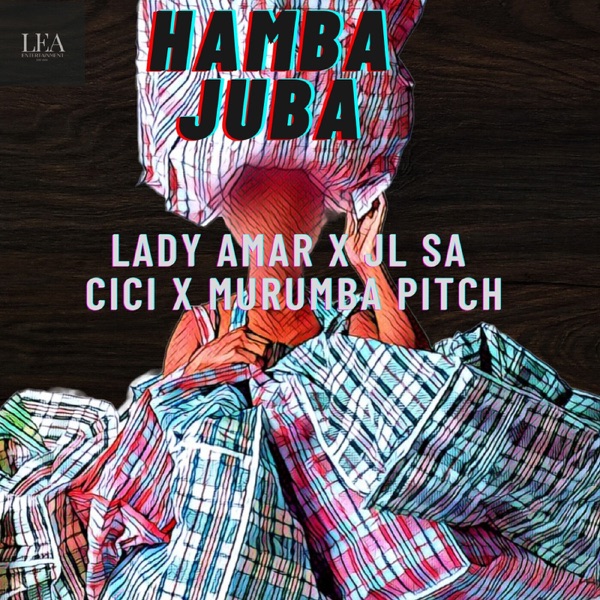 Lady Amar e Murumba Pitch – Hamba Juba