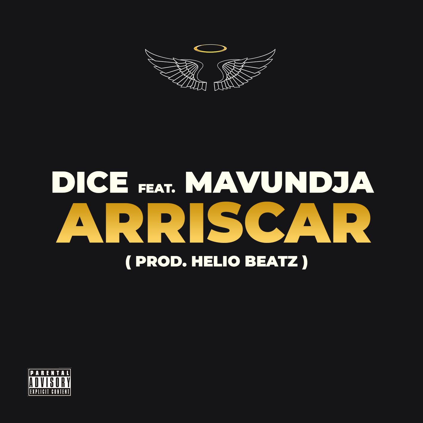 Dice – Arriscar (feat. Mavundja)