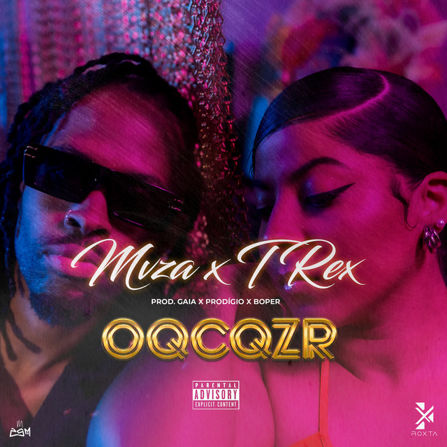 Mvza & T-Rex – OQCQZR