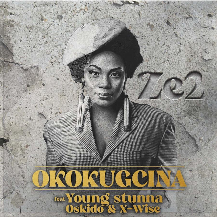Ze2 – Okokgcina [Club Mix] (feat. Young Stunna, Oskido & X-Wise)