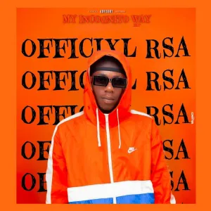 Officixl Rsa – My Incognito Way EP