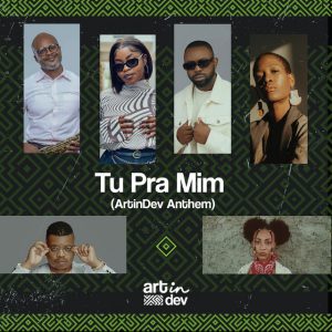 Ellputo - Tu Pra Mim (ArtinDev Anthem) [feat. Lenna Bahule, Stefânia Leonel, TMRS AwaGe, Mano Tsotsi & Muzila]