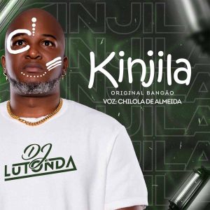 Dj Lutonda - Kinjila (Remix)