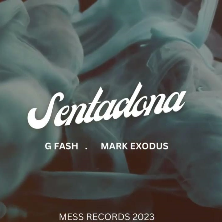 G-Fash – Sentadona (feat. Mark Exodus)