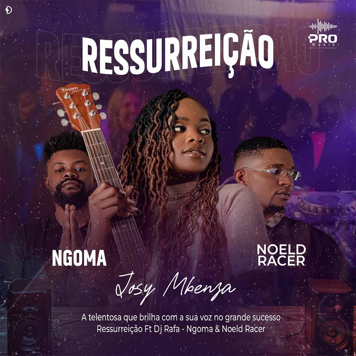 Josy Mbenza – Ressurreição (feat. Ngoma & Noeld Racer)