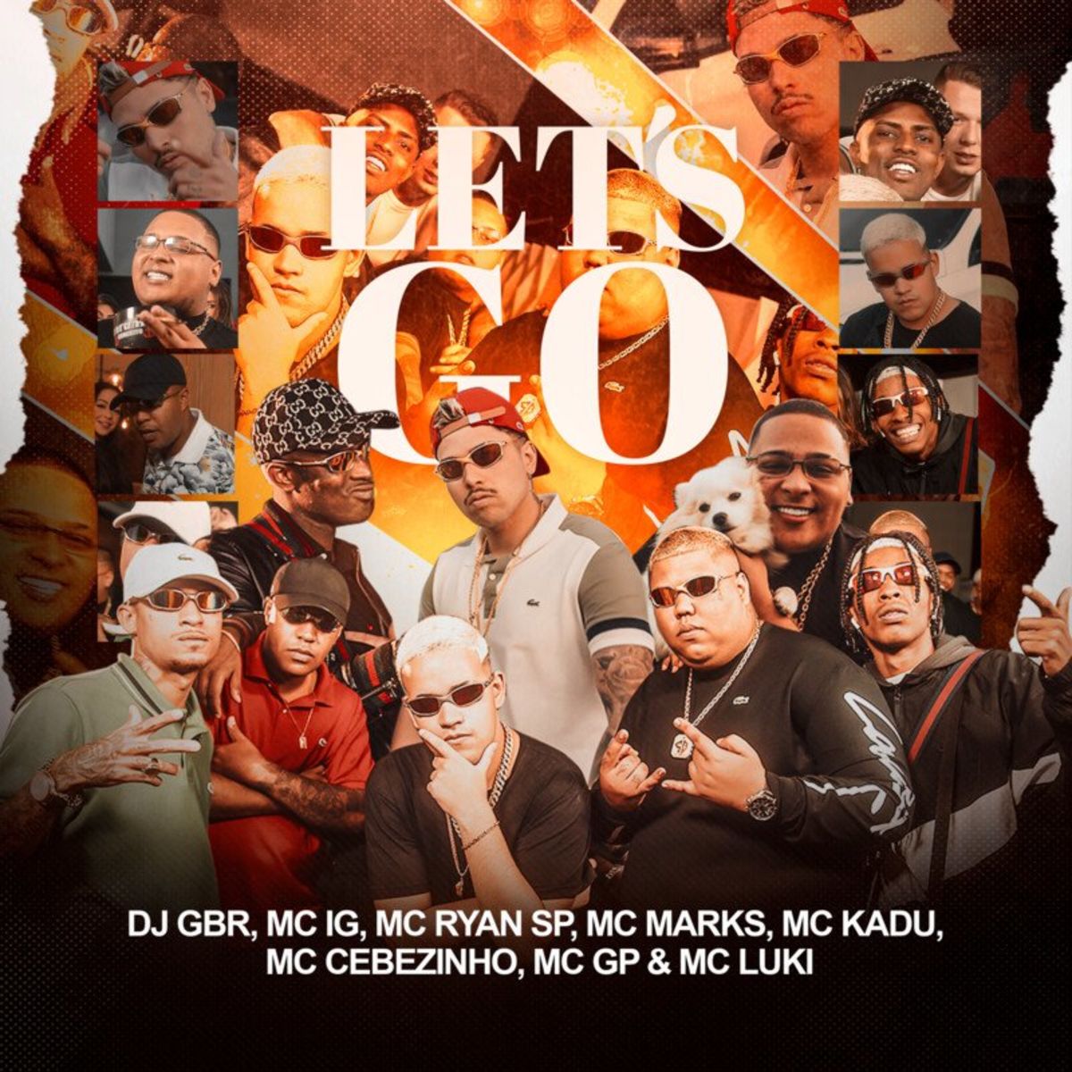 LET'S GO 4 - DJ GBR, IG, Ryan SP, PH, Davi, Luki, Don Juan, Kadu ,GH do 7, GP, TrapLaudo