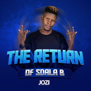 Sdala B - The Return of Sdala B EP