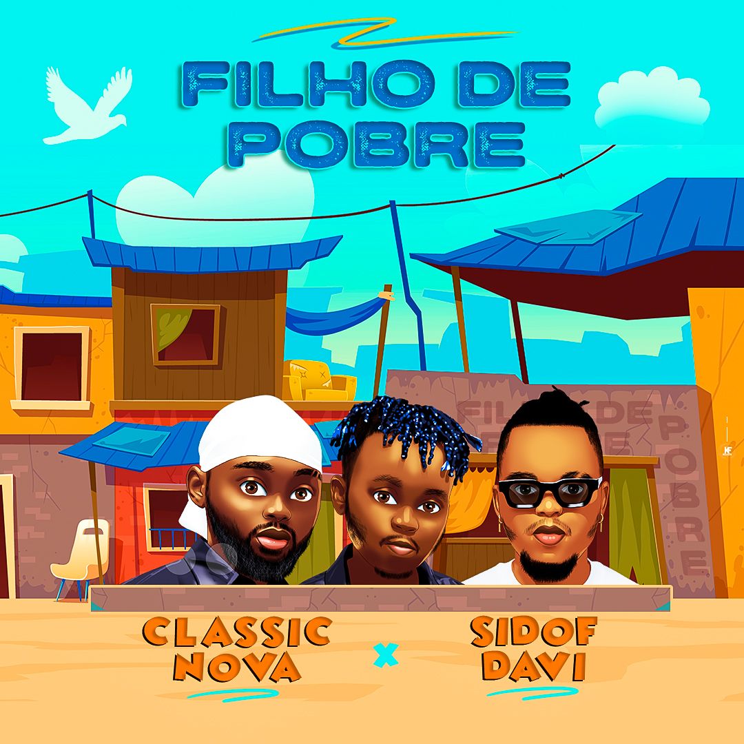 Classic Nova & Sidof Davi - Filho de Pobre