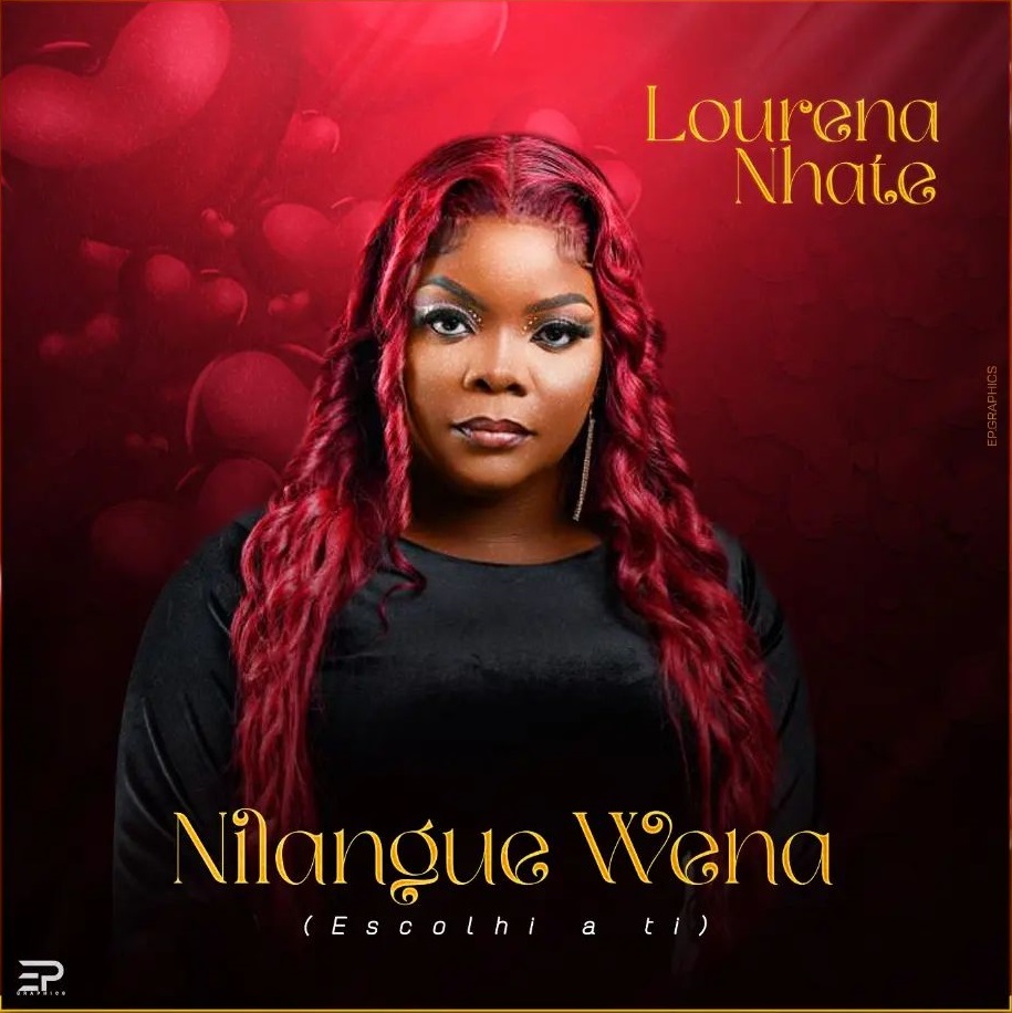 Lourena Nhate – Nilangue Wena