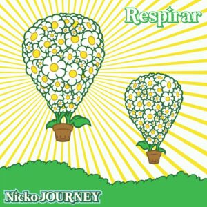 Nicko Journey - Respirar